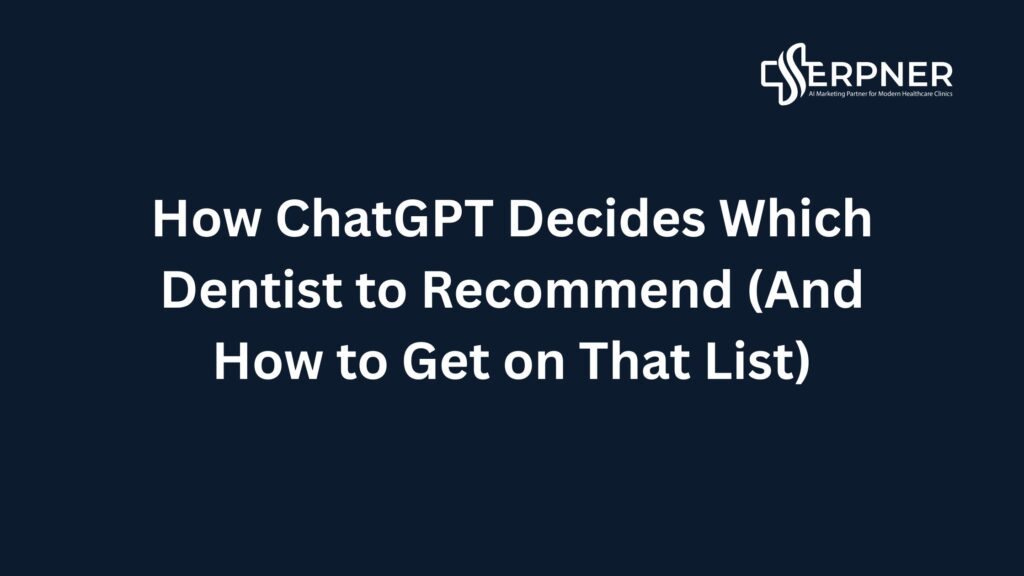 Chatgpt Dentist Recommendations