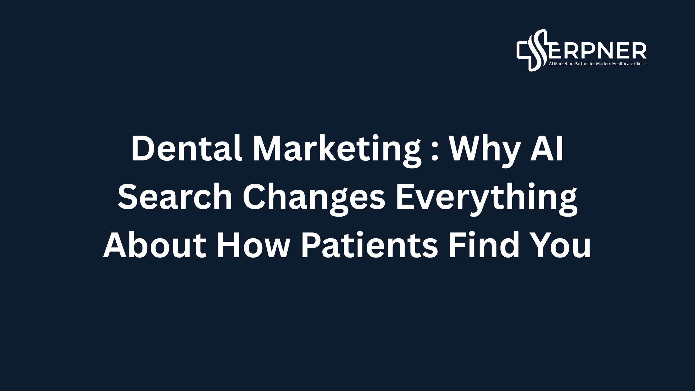 Dental marketing in 2026 AI
