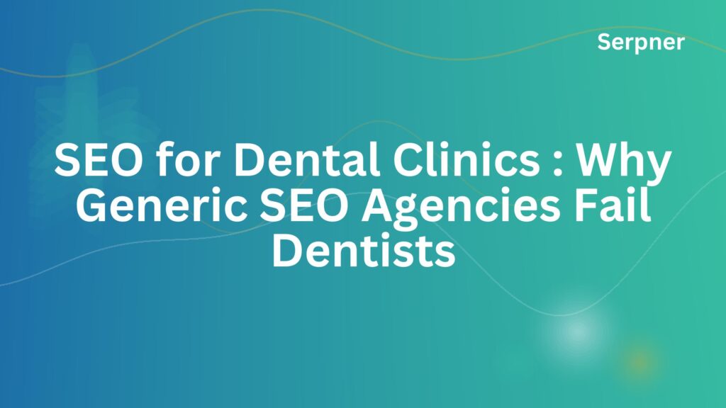 SEO for Dental Clinics