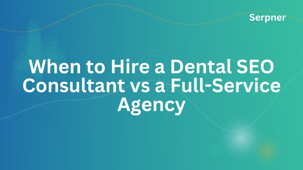 Dental SEO Consultant