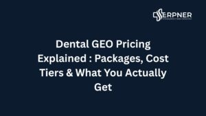 Dental GEO Pricing