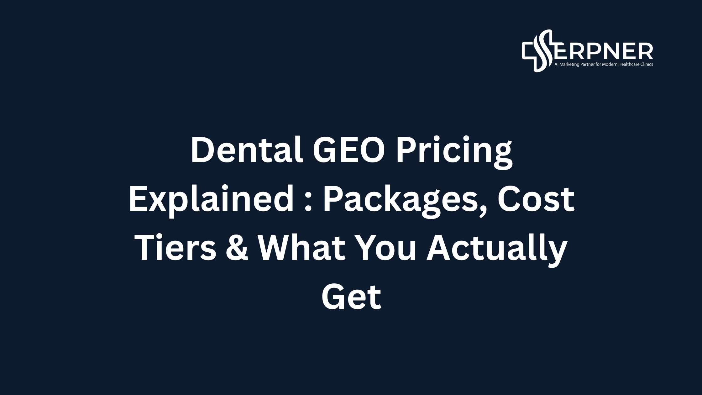 Dental GEO Pricing
