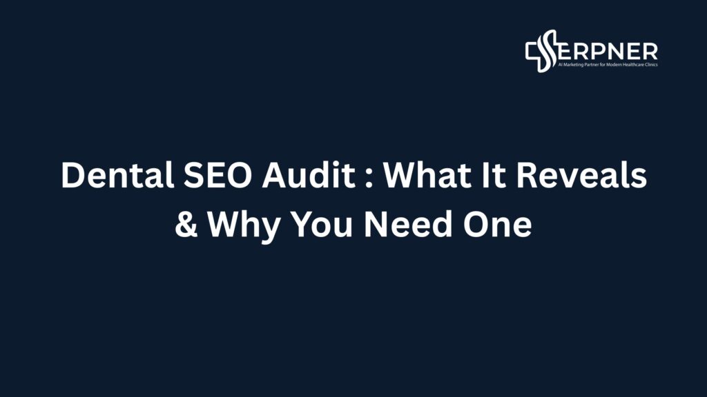 Dental SEO Audit