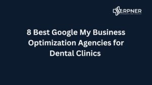 Best Google My Business Optimization Agencies